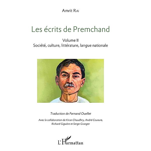 Les ecrits de Premchand, Rai Amrit Rai