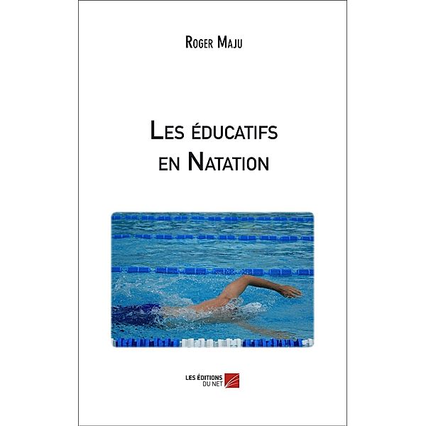 Les educatifs en Natation, Maju Roger Maju