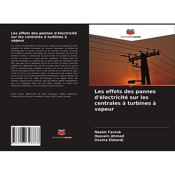 Les effets des pannes d'électricité sur les centrales à turbines à vapeur, Naeim Farouk, Hussein Ahmed, Osama Elmardi