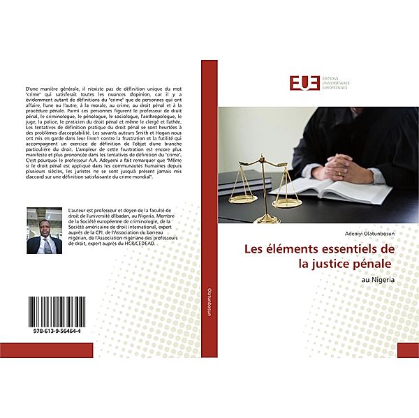 Les éléments essentiels de la justice pénale, Adeniyi Olatunbosun