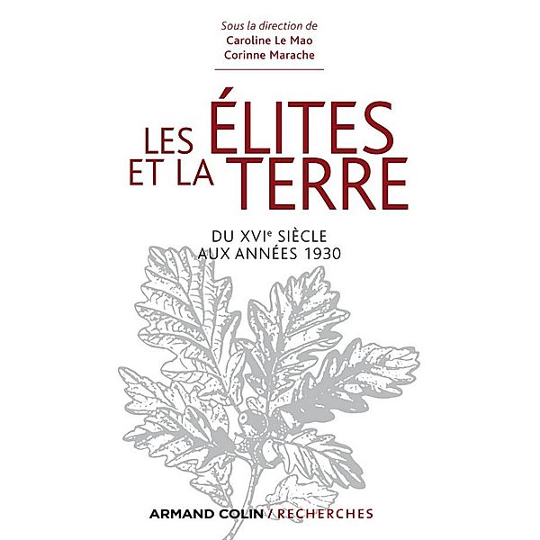 Les élites et la terre / Hors Collection