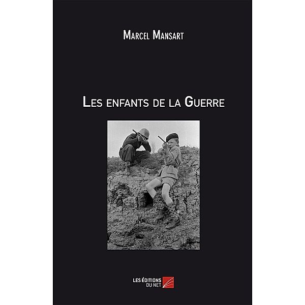 Les enfants de la Guerre, Mansart Marcel Mansart