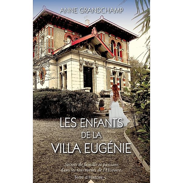 Les Enfants de la Villa Eugénie, Anne Grandchamp