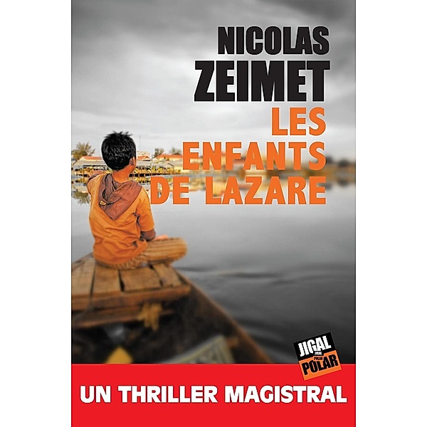 Les enfants de Lazare, Nicolas Zeimet