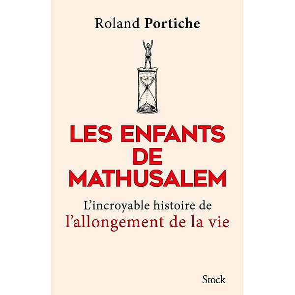 Les enfants de Mathusalem, Roland Portiche