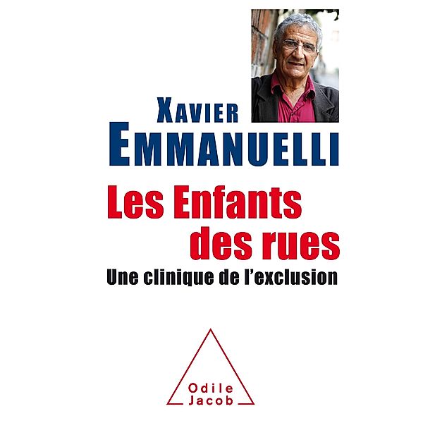 Les Enfants des rues, Emmanuelli Xavier Emmanuelli