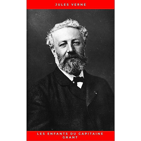 Les Enfants du capitaine Grant, Jules Verne
