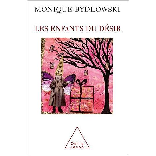 Les Enfants du désir, Bydlowski Monique Bydlowski