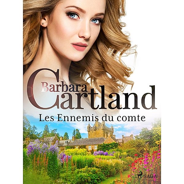 Les Ennemis du comte, Barbara Cartland