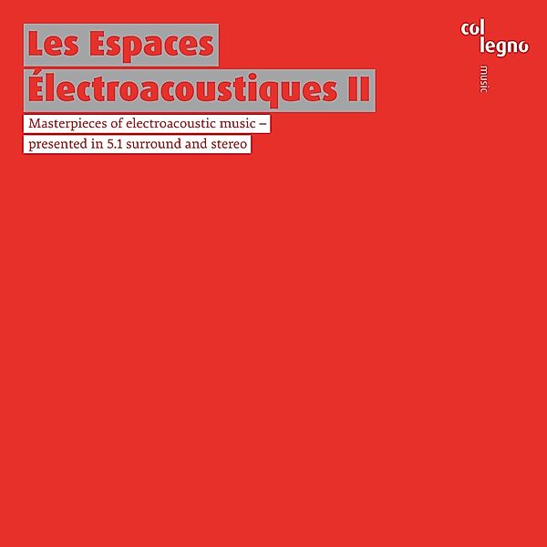 Les Espaces Electroacoustiques Ii, Diverse Interpreten