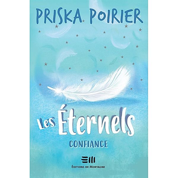 Les Eternels - Confiance / Les Eternels, Poirier Priska Poirier