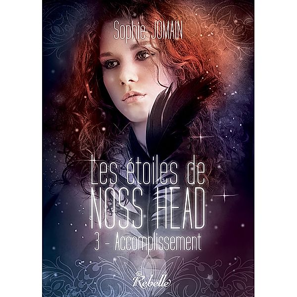 Les étoiles de Noss Head, Tome 3 / Les étoiles de Noss Head Bd.3, Sophie Jomain