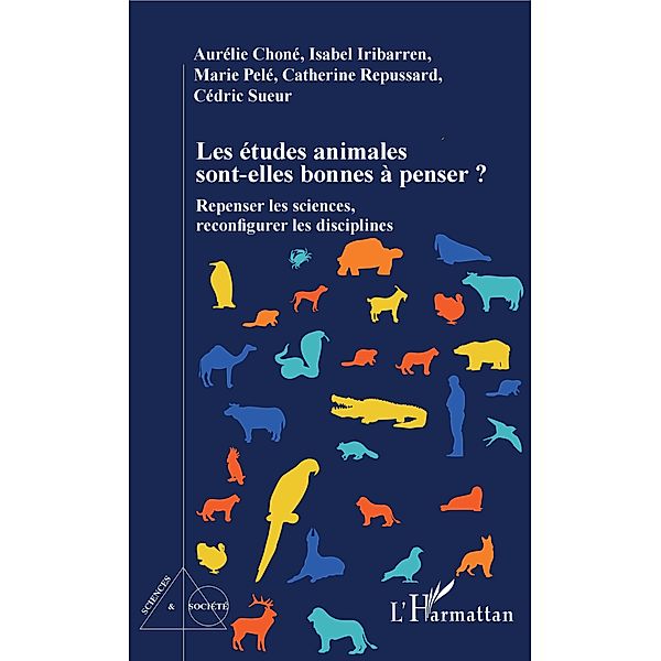 Les etudes animales sont-elles bonnes a penser ?, Chone Aurelie Chone