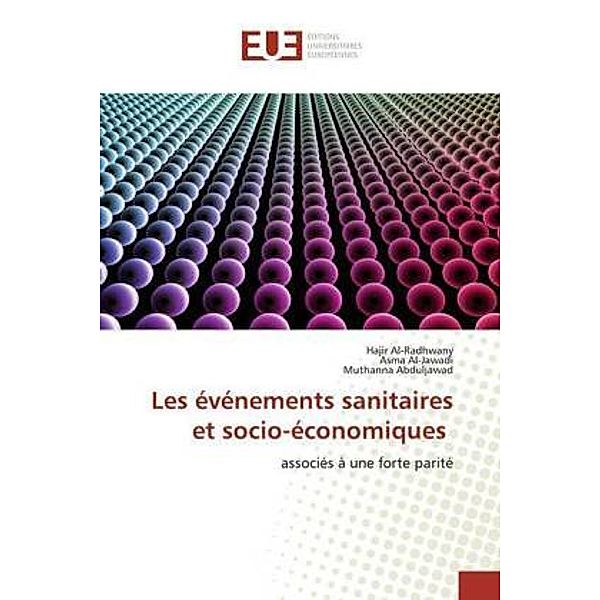 Les événements sanitaires et socio-économiques, Hajir Al-Radhwany, Asma Al-Jawadi, Muthanna Abduljawad