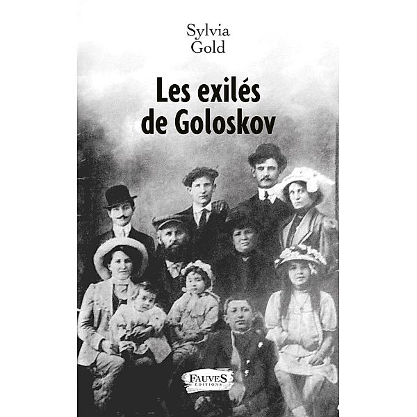 Les exiles de Goloskov, Gold Sylvia Gold