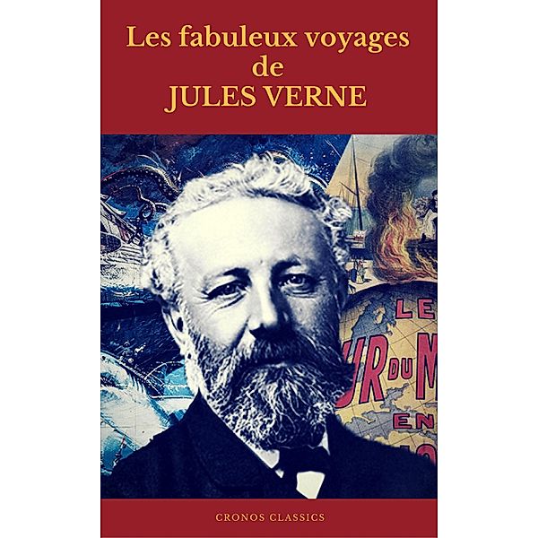 Les fabuleux voyages de Jules Verne (Cronos Classics), Jules Verne, Cronos Classics