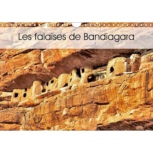 Les falaises de Bandiagara (Calendrier mural 2021 DIN A4 horizontal), Patrick Bombaert