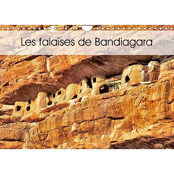 Les falaises de Bandiagara (Calendrier mural 2023 DIN A4 horizontal), Patrick Bombaert