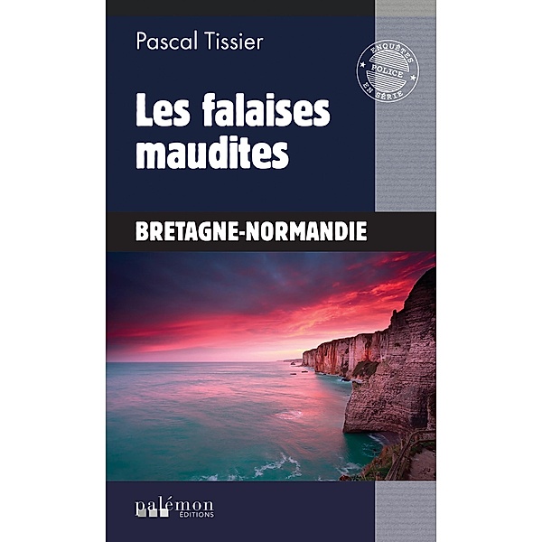 Les falaises maudites, Pascal Tissier
