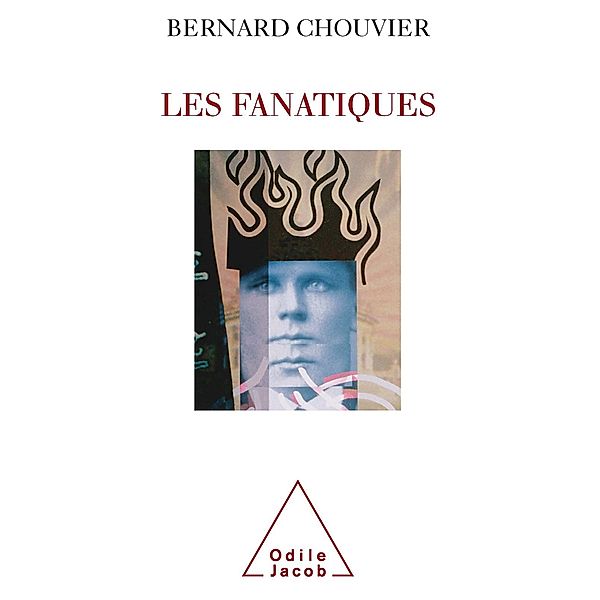 Les Fanatiques, Chouvier Bernard Chouvier