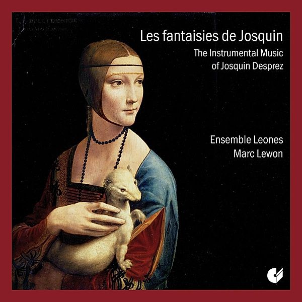 Les Fantasies De Josquin-Instrumentalmusik, Marc Lewon, Ensemble Leones