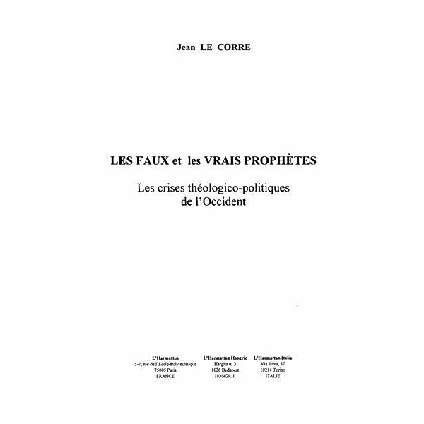 Les faux et les vrais prophetes / Hors-collection, Le Corre Jean