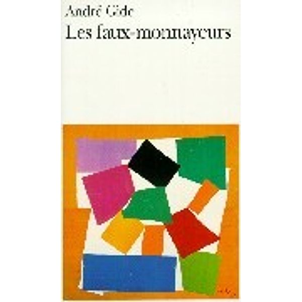 Les faux-monnayeurs, Andre Gide