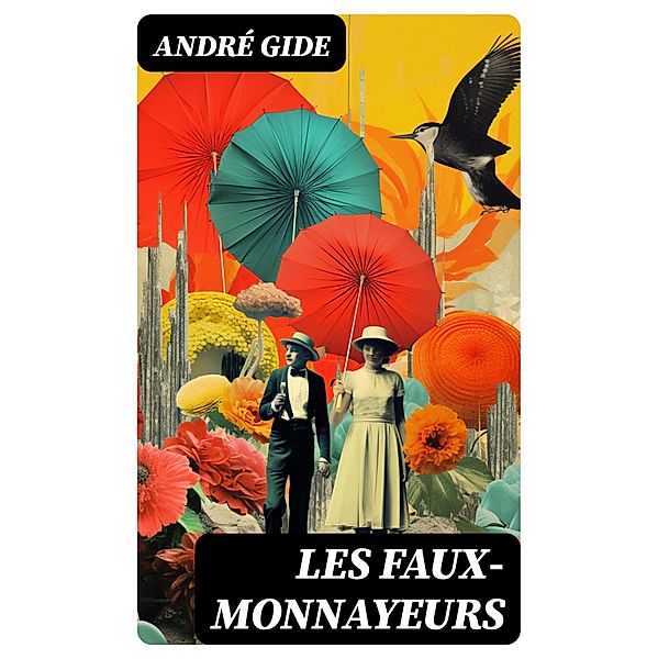Les Faux-monnayeurs, André Gide