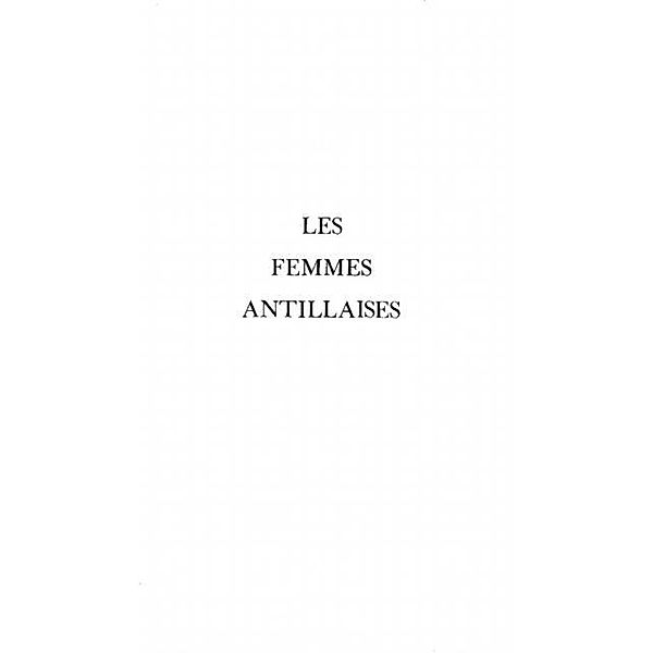 LES FEMMES ANTILLAISES / Hors-collection, Dominique Fougeyrollas-Schwebel