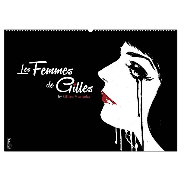 Les femmes de Gilles (Wandkalender 2024 DIN A2 quer), CALVENDO Monatskalender, Gilles Vranckx