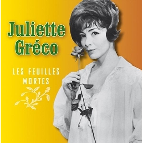 Les Feuilles Mortes, Juliette Gréco