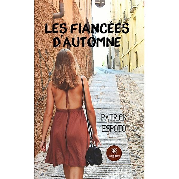 Les fiancées d'automne, Patrick Espoto