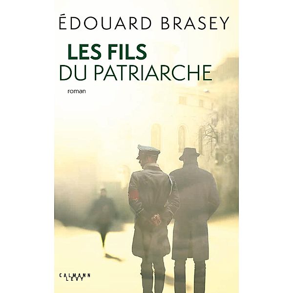 Les Fils du patriarche / Littérature Française, Edouard Brasey