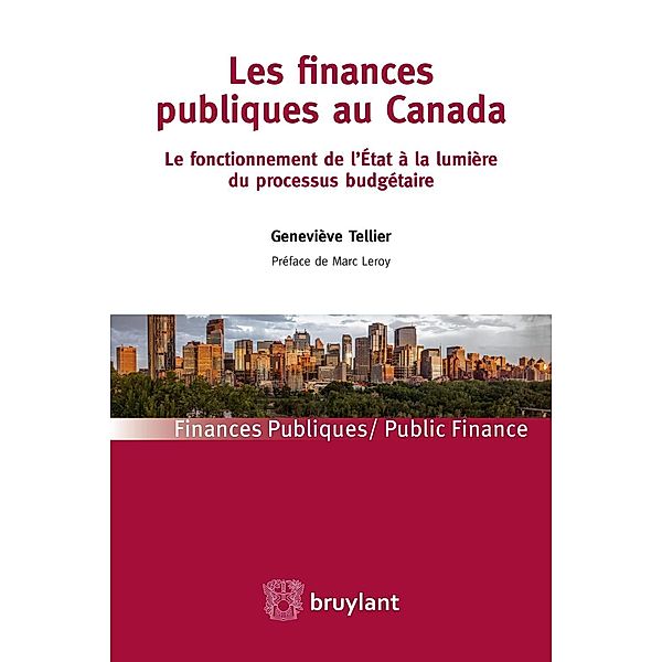 Les finances publiques au Canada, Geneviève Tellier