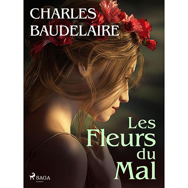 Les Fleurs du Mal, Charles Baudelaire