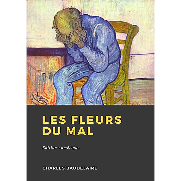 Les Fleurs du mal, Charles Baudelaire