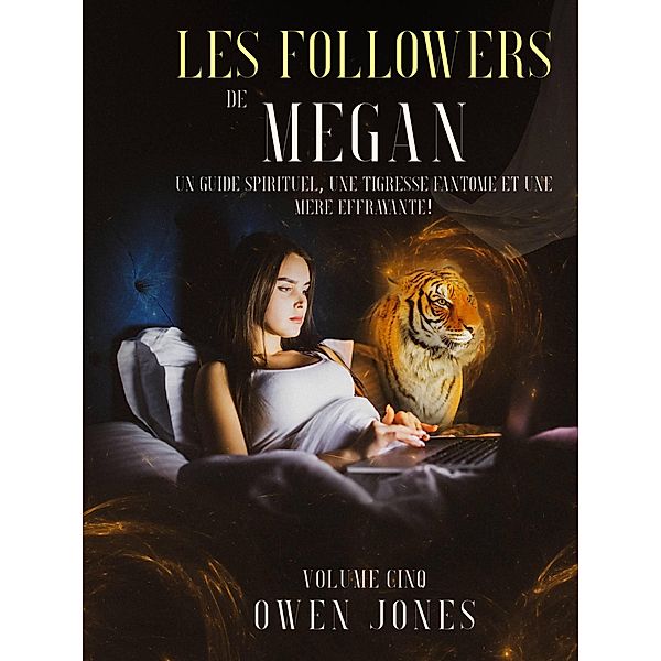 Les followers de Megan (La Serie Megan, #5) / La Serie Megan, Owen Jones