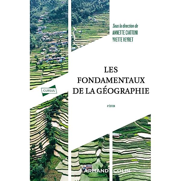 Les fondamentaux de la géographie - 4e éd. / Cursus