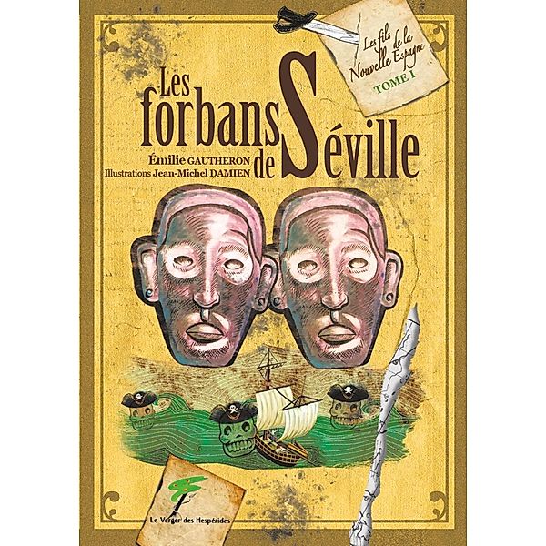 Les forbans de Séville, Émilie Gautheron