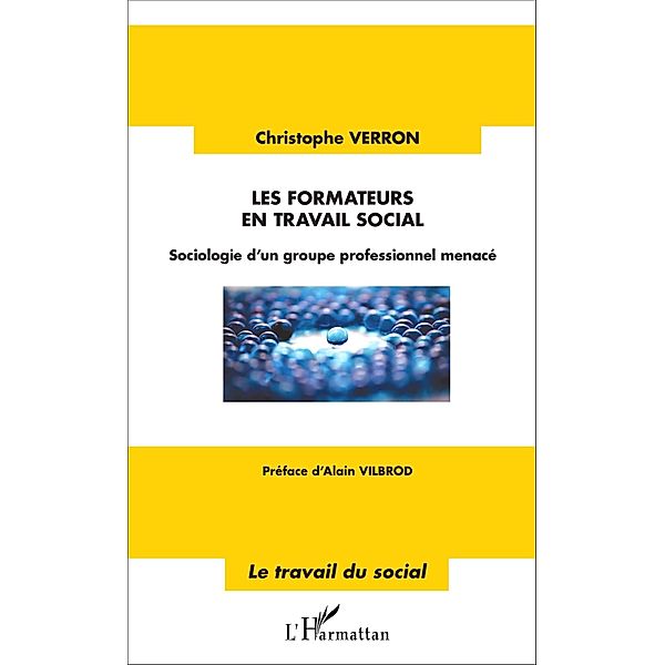 Les formateurs en travail social, Verron Christophe Verron