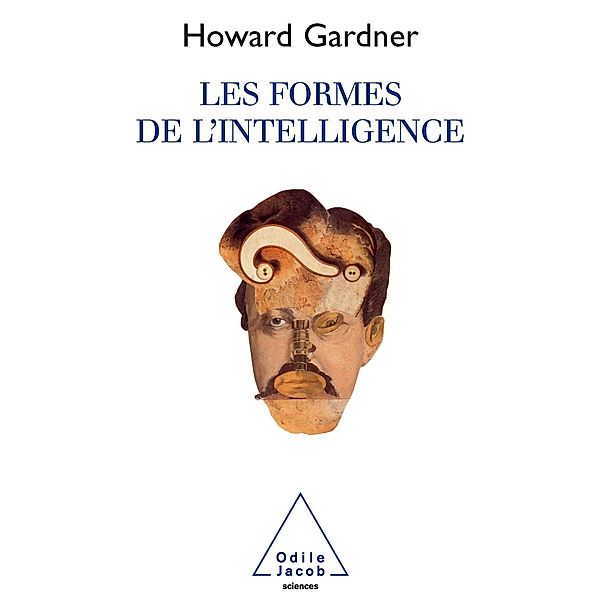 Les Formes de l'intelligence, Gardner Howard Gardner