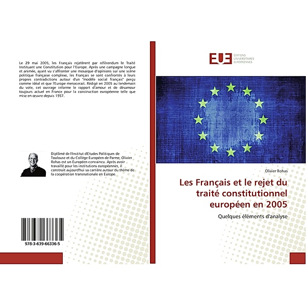 Les Français et le rejet du traité constitutionnel européen en 2005, Olivier Rohas
