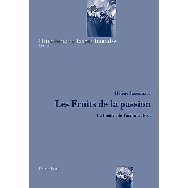 Les Fruits de la passion, Hélène Jaccomard