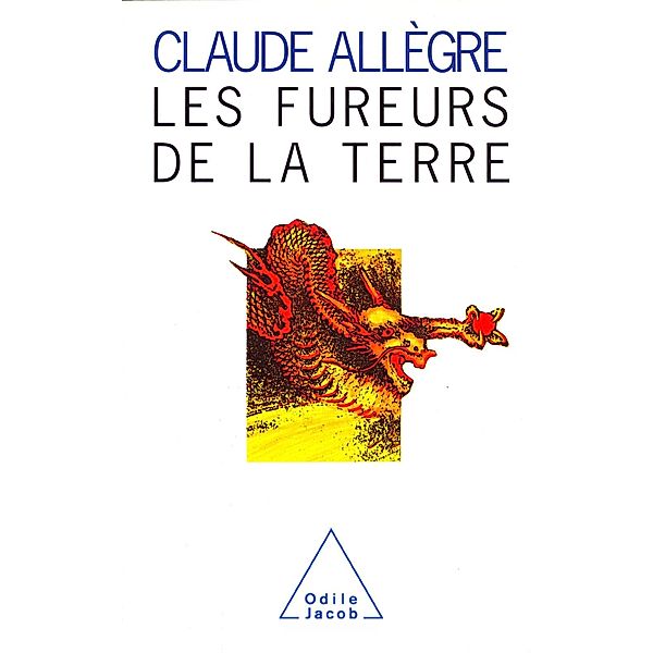 Les Fureurs de la Terre, Allegre Claude Allegre