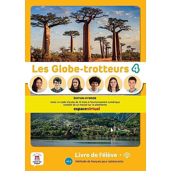 Les Globe-trotteurs 4 - Édition Hybride