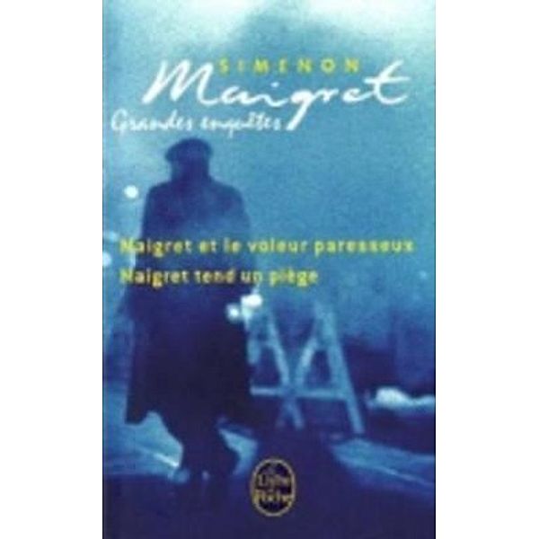 Les Grandes Enquetes de Maigret, Georges Simenon