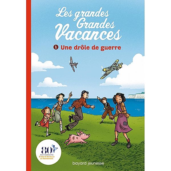 Les grandes grandes vacances, Tome 01 / Les grandes grandes vacances Bd.1, Michel Leydier