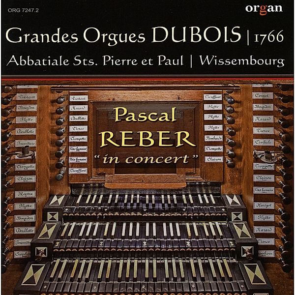 Les Grandes Orgues Dubois, Pascal Reber