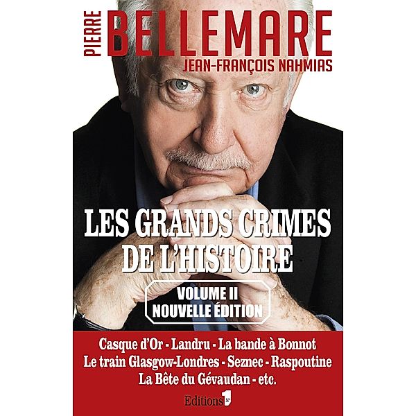 Les Grands crimes de l'histoire tome 2 / Editions 1 - Collection Pierre Bellemare, Pierre Bellemare, Jean-François Nahmias