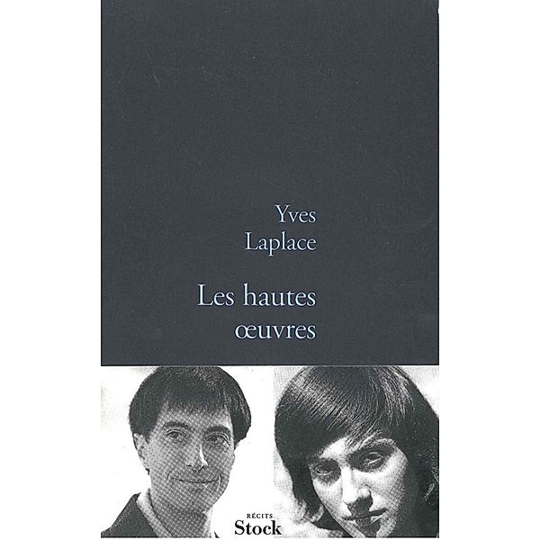 Les hautes oeuvres / La Bleue, Yves Laplace